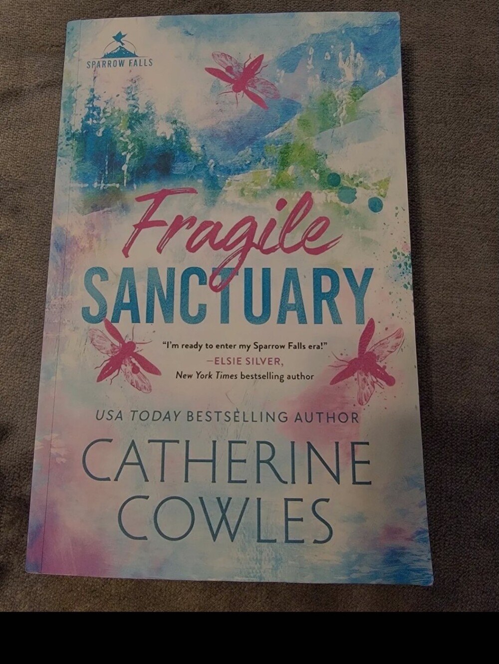 Fragile Sanctuary By Catherine Cowles